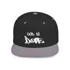 God is Dope-Snapback Hat (White letters) multiple colors