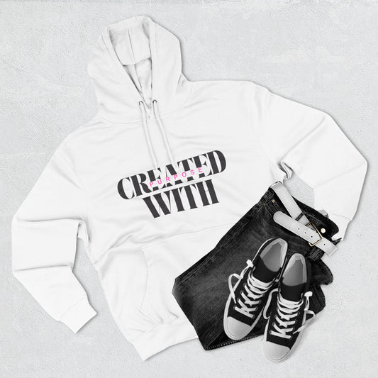 Created With Purpose Hoodie — Inspirational Faith Graphic Hoodie