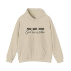 "Pray. Wait. Trust. God Has a Plan"-THE FOG BRAND Hooded Sweatshirt -