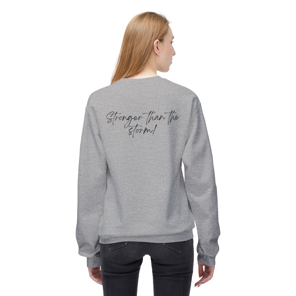 Crewneck Sweatshirt "She survived everything that was meant to destroy her"