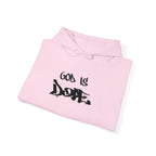 God is Dope Hoodie -Unisex Heavy Blend Sweatshirt, Casual Wear, Streetwear, Gift for Teens, Inspirational Clothing