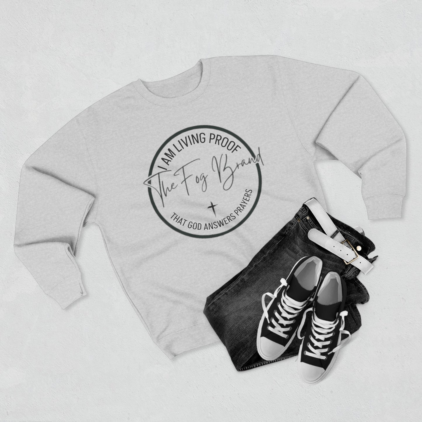 I AM LIVING PROOF - Unisex Crewneck sweatshirt, Cozy Faith-Based Apparel, Everyday Comfort, Prayer Reminder