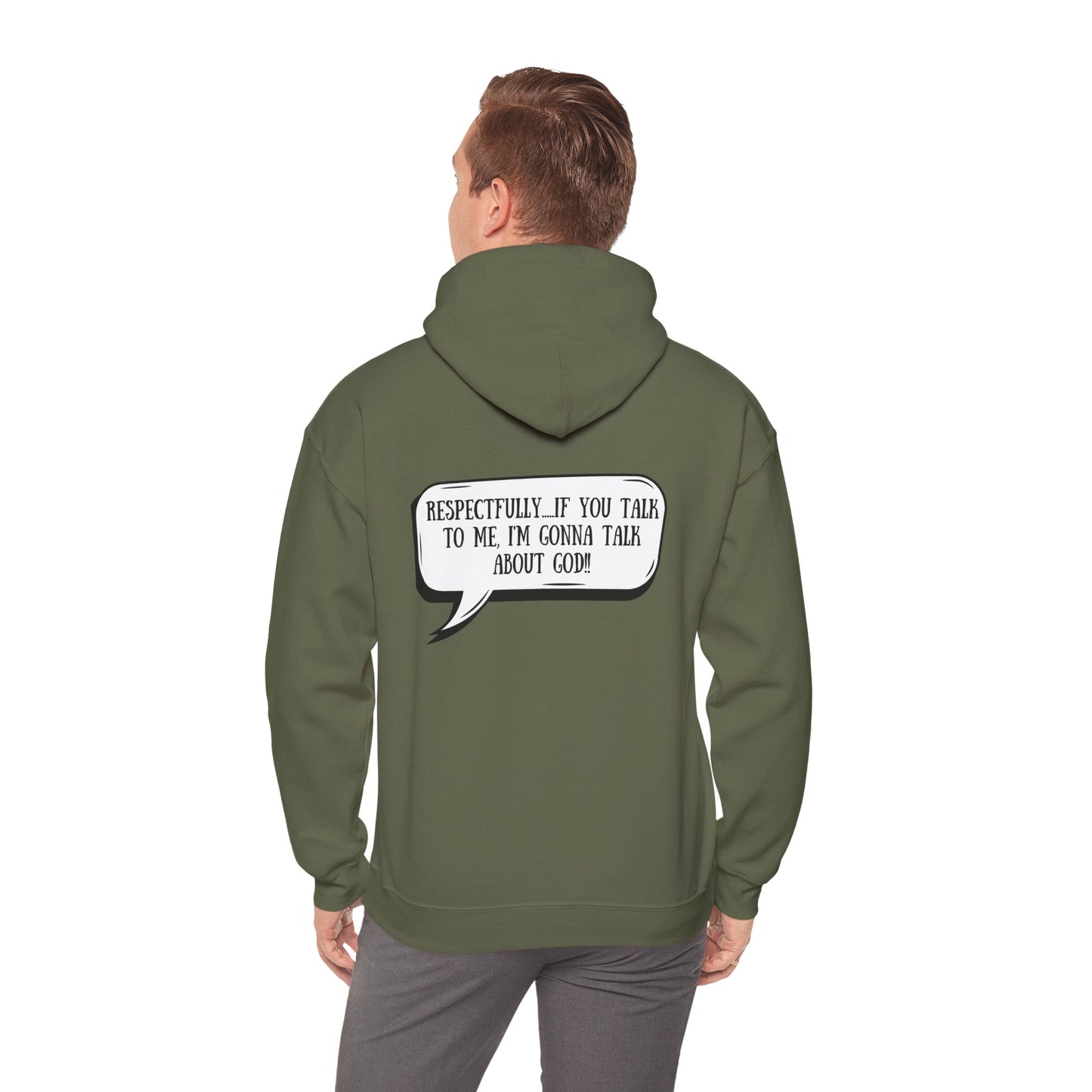 Respectfully I'm Gonna Talk About God-Comfortable Heavy Blend Sweatshirt