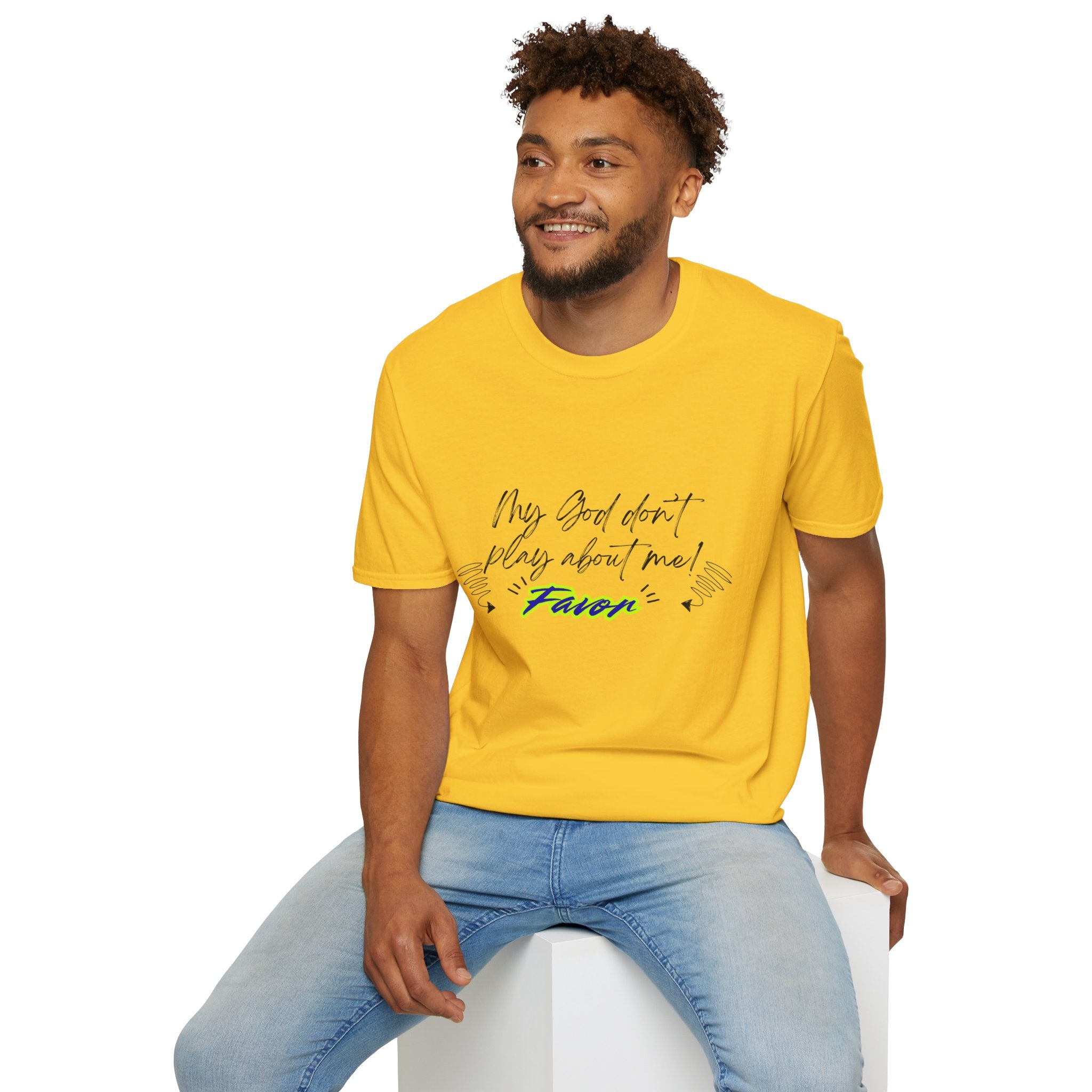 My God Don't Play About Me! Unisex Softstyle T-shirts