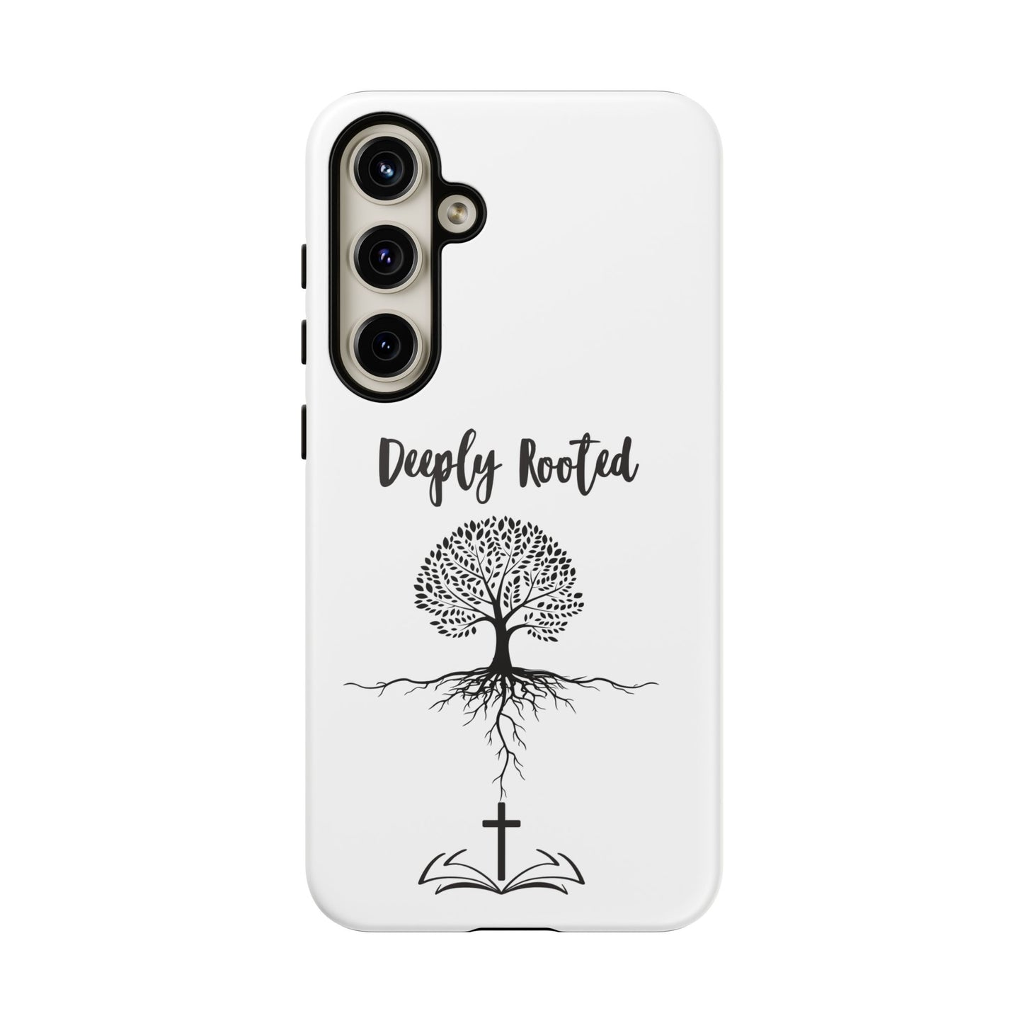 Deeply Rooted Phone Case - Inspirational Tree Design for Faith and Strength