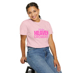 "Make Heaven Crowded" colorful Neon Pink Tee