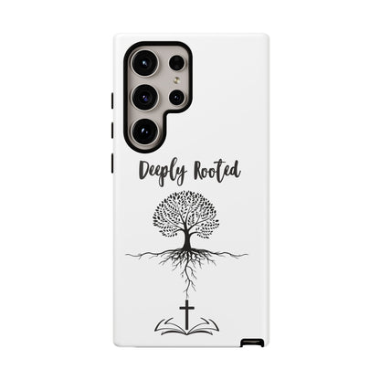 Deeply Rooted Phone Case - Inspirational Tree Design for Faith and Strength
