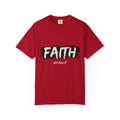 Just Have Faith Unisex Comfort Colors Tee