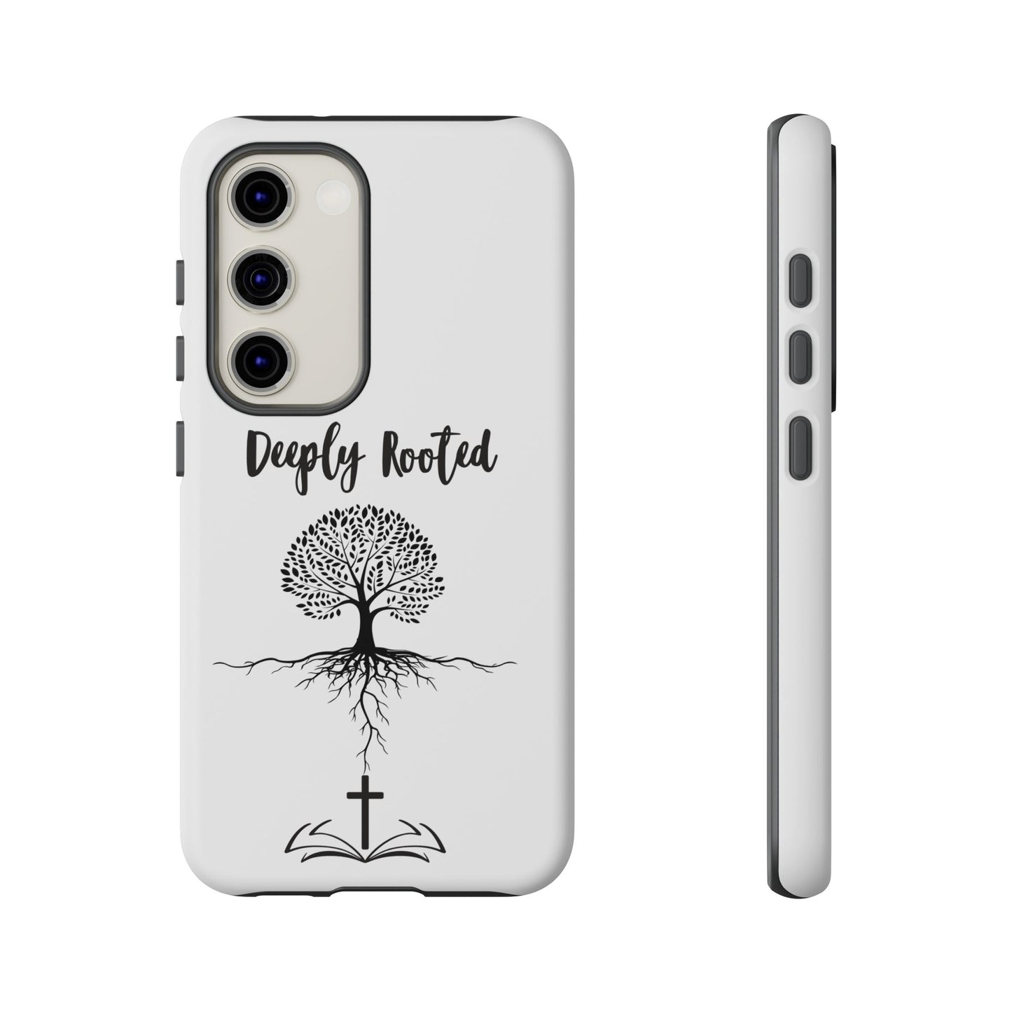 Deeply Rooted Phone Case - Inspirational Tree Design for Faith and Strength