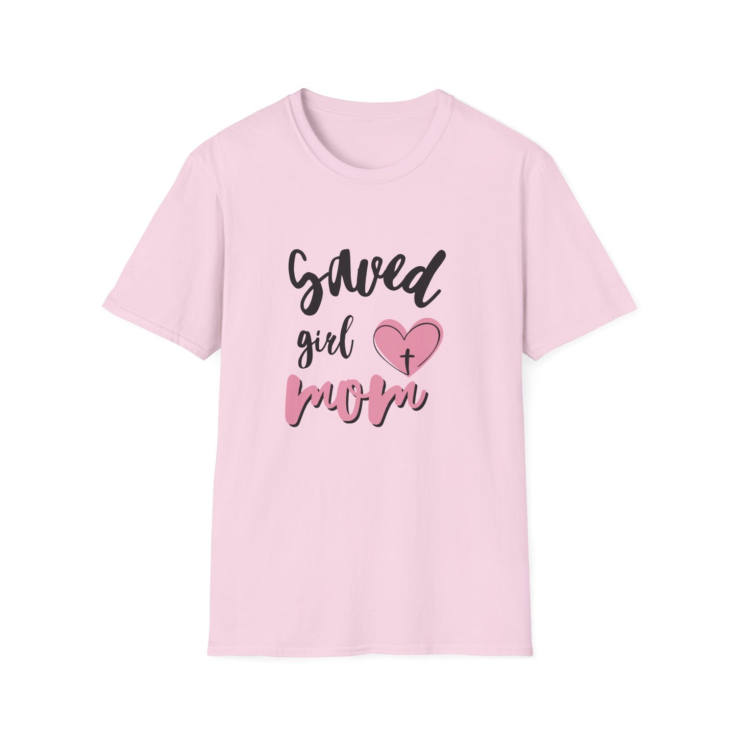 Saved Girl Mom Unisex Softstyle T-Shirt - Cute Faith-Inspired Tee for Mothers