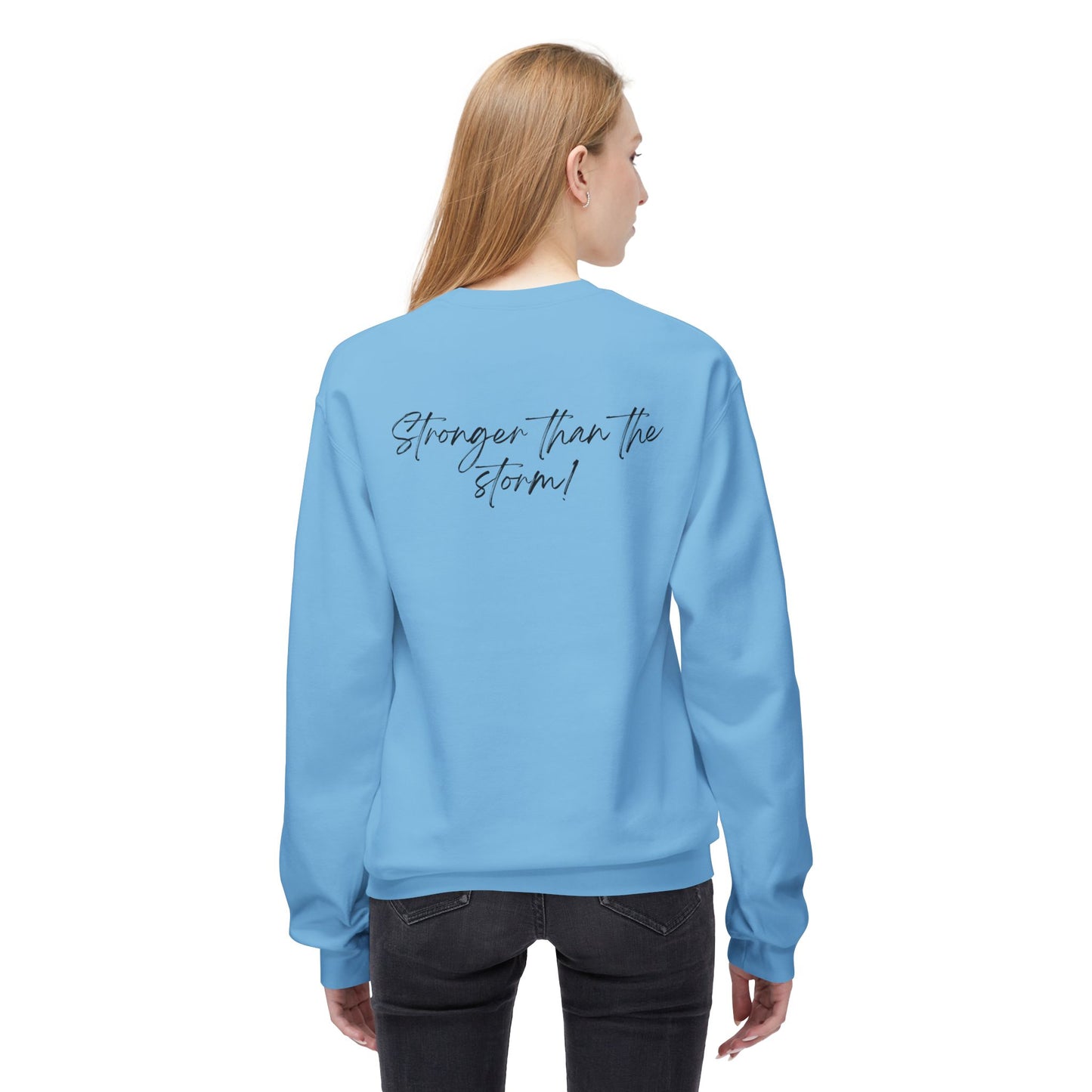 "She survived everything that was meant to destroy her" Crewneck Sweatshirt