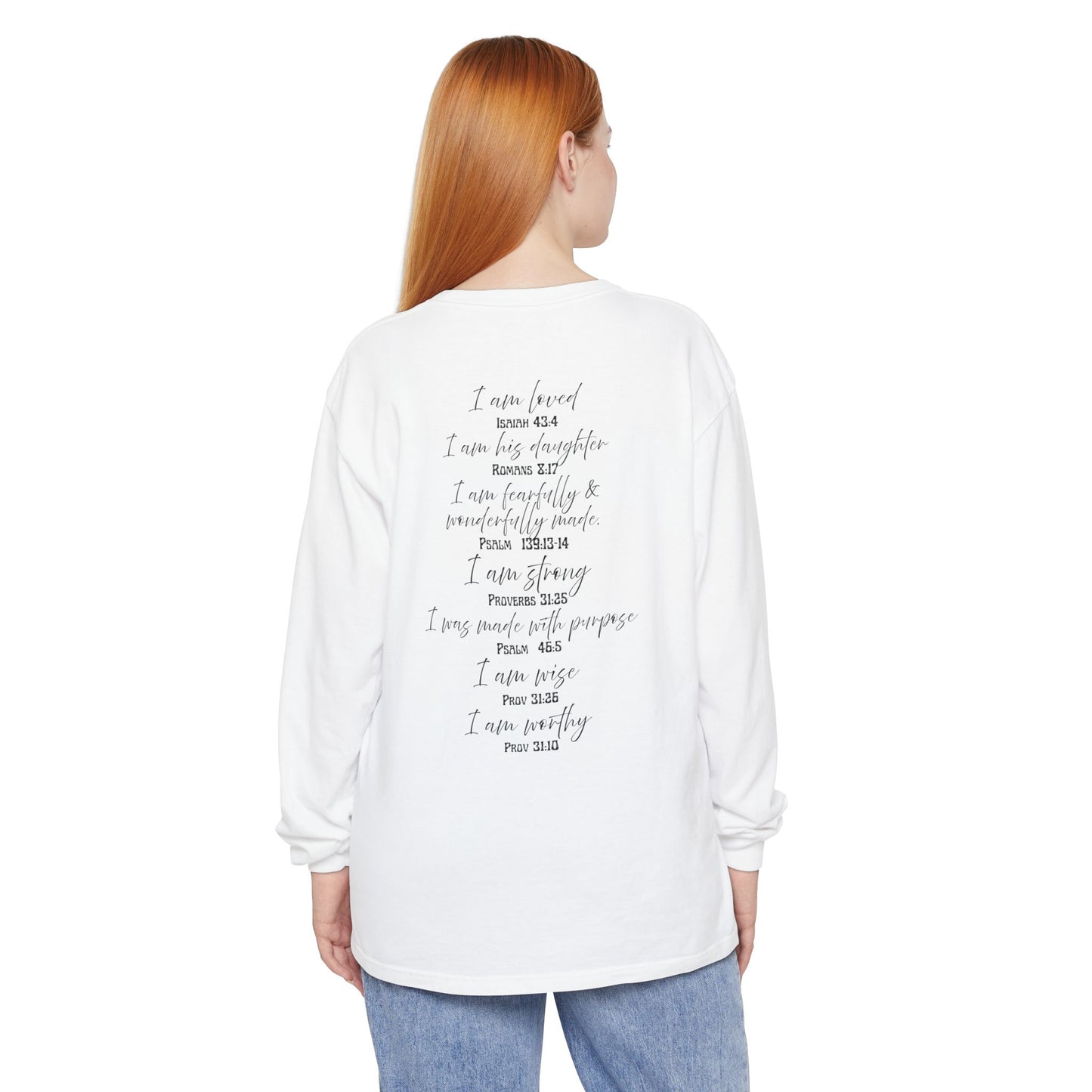 "I Am Who God Says I AM" with Inspirational Scriptures on the back, long sleeve Tee