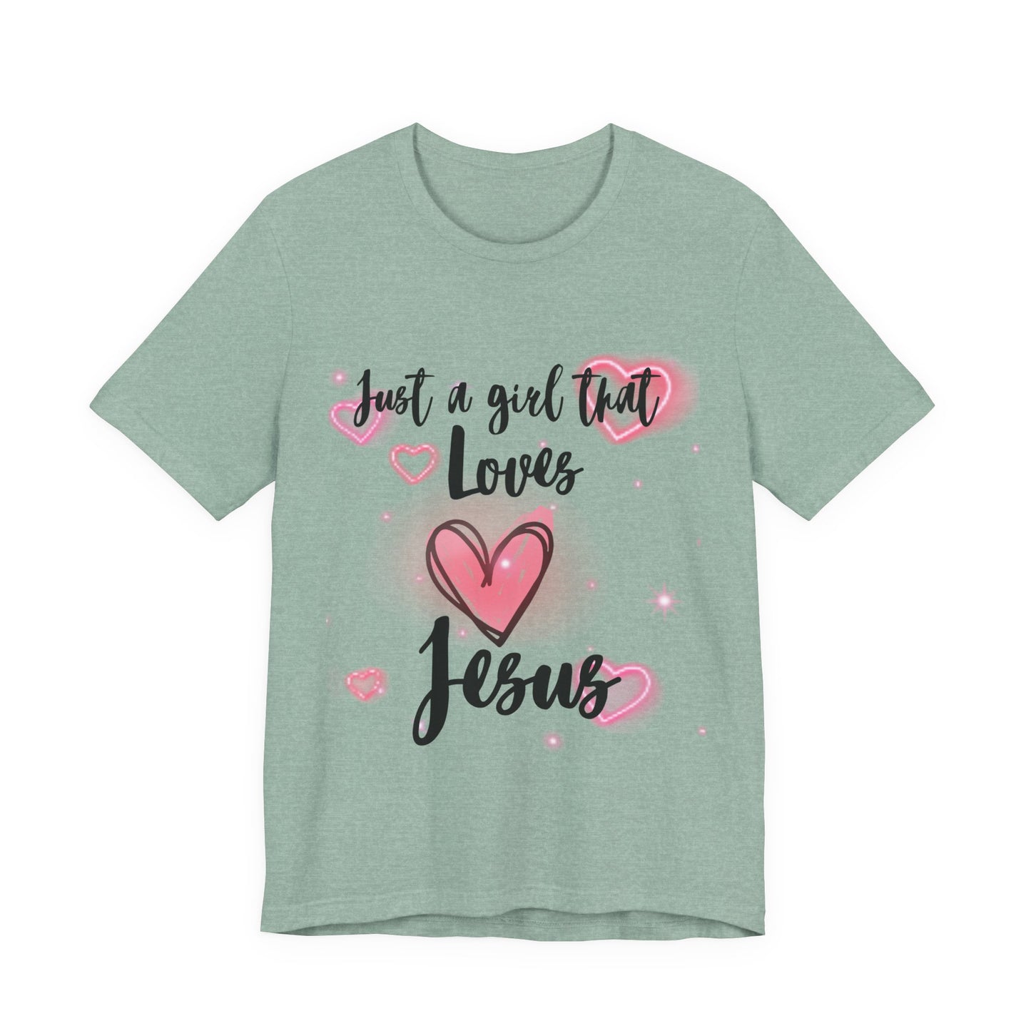I Just Love Jesus Tee-For Young Women, Colorful, Religious and Christian t-shirt
