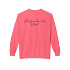 Crewneck Sweatshirt "She survived everything that was meant to destroy her"