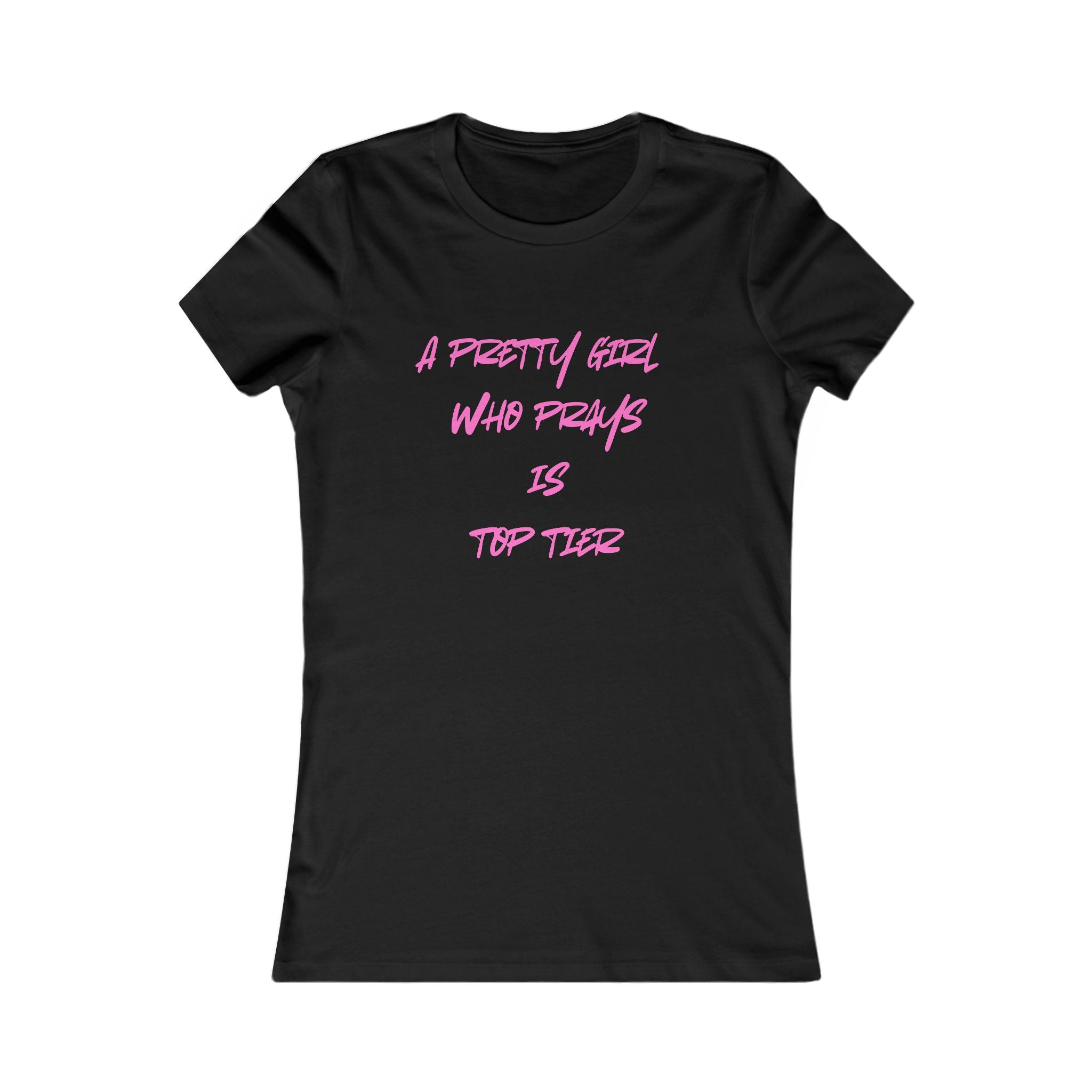 A Pretty Girl Who Prays Women's Tee– trending faith Inspired Tee in various colors