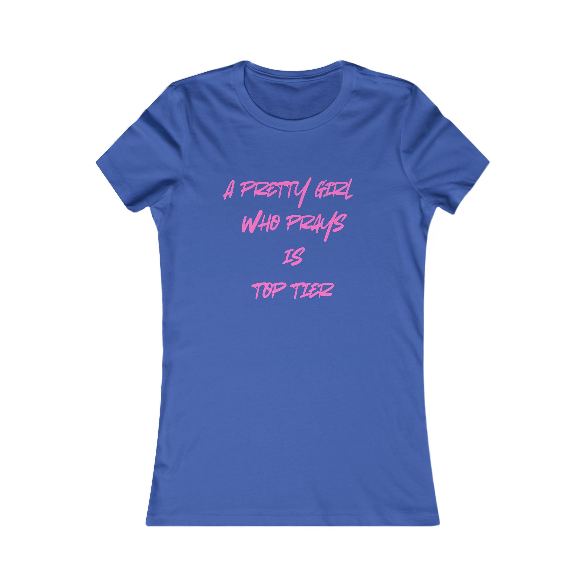 A Pretty Girl Who Prays Women's Tee– trending faith Inspired Tee in various colors