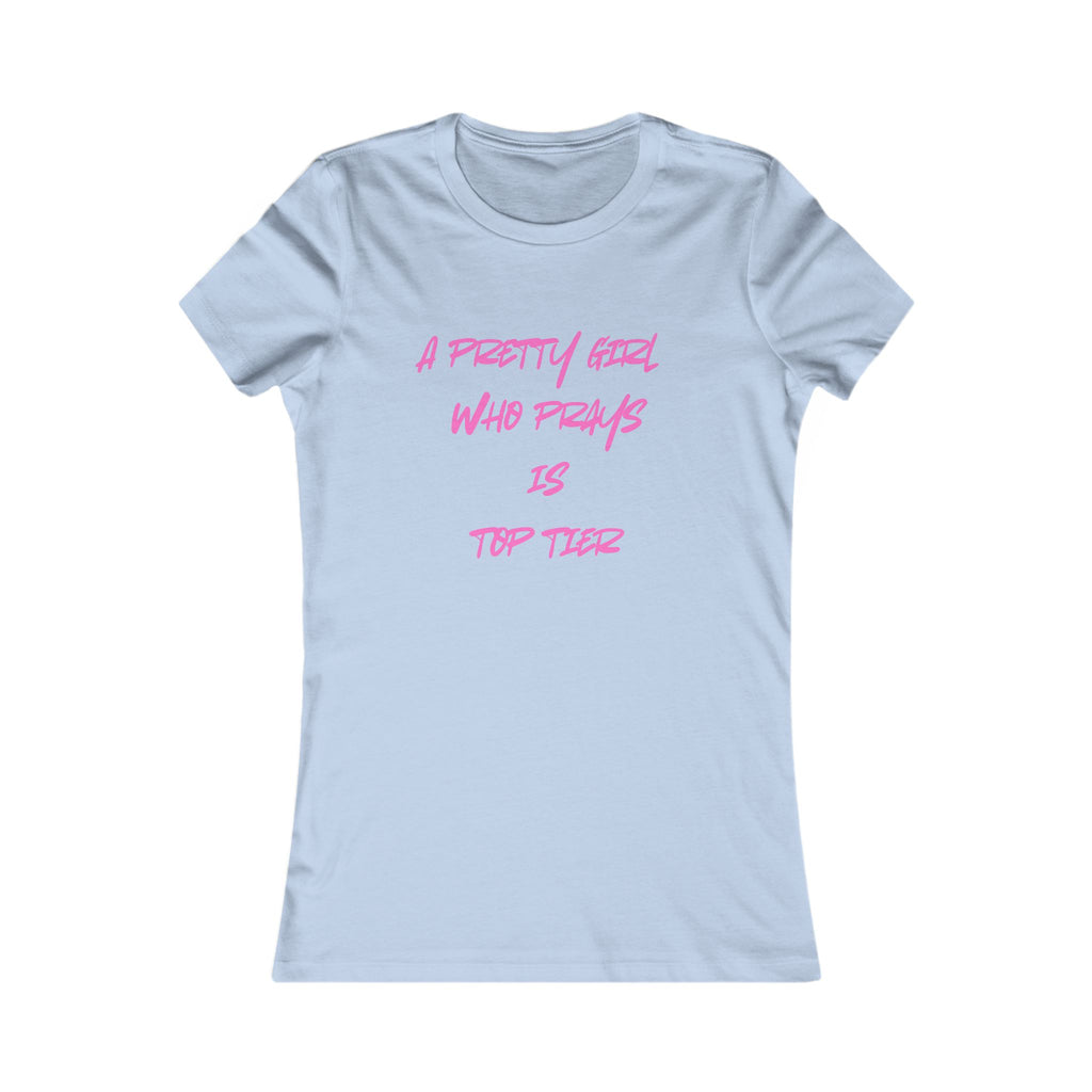 A Pretty Girl Who Prays Women's Tee– trending faith Inspired Tee in various colors