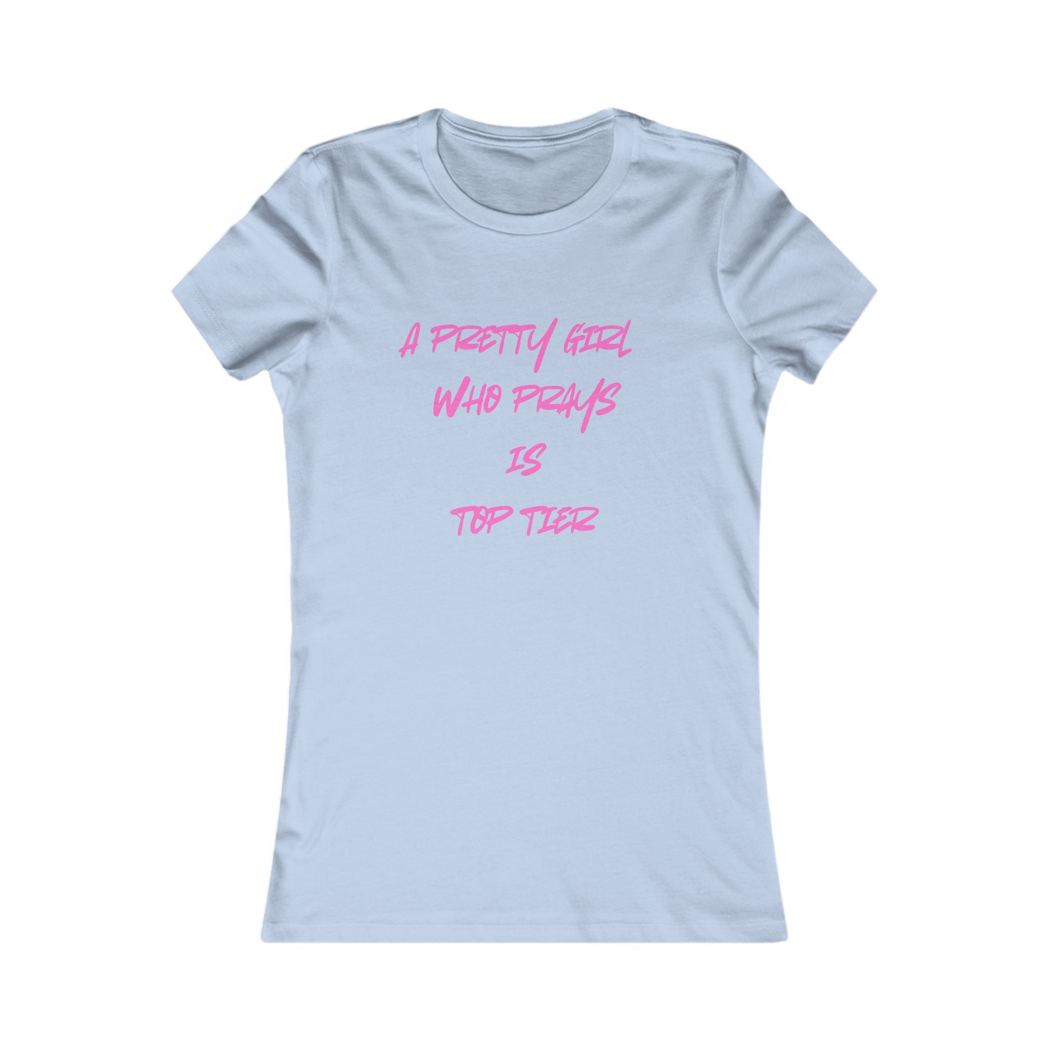 A Pretty Girl Who Prays Women's Tee– trending faith Inspired Tee in various colors