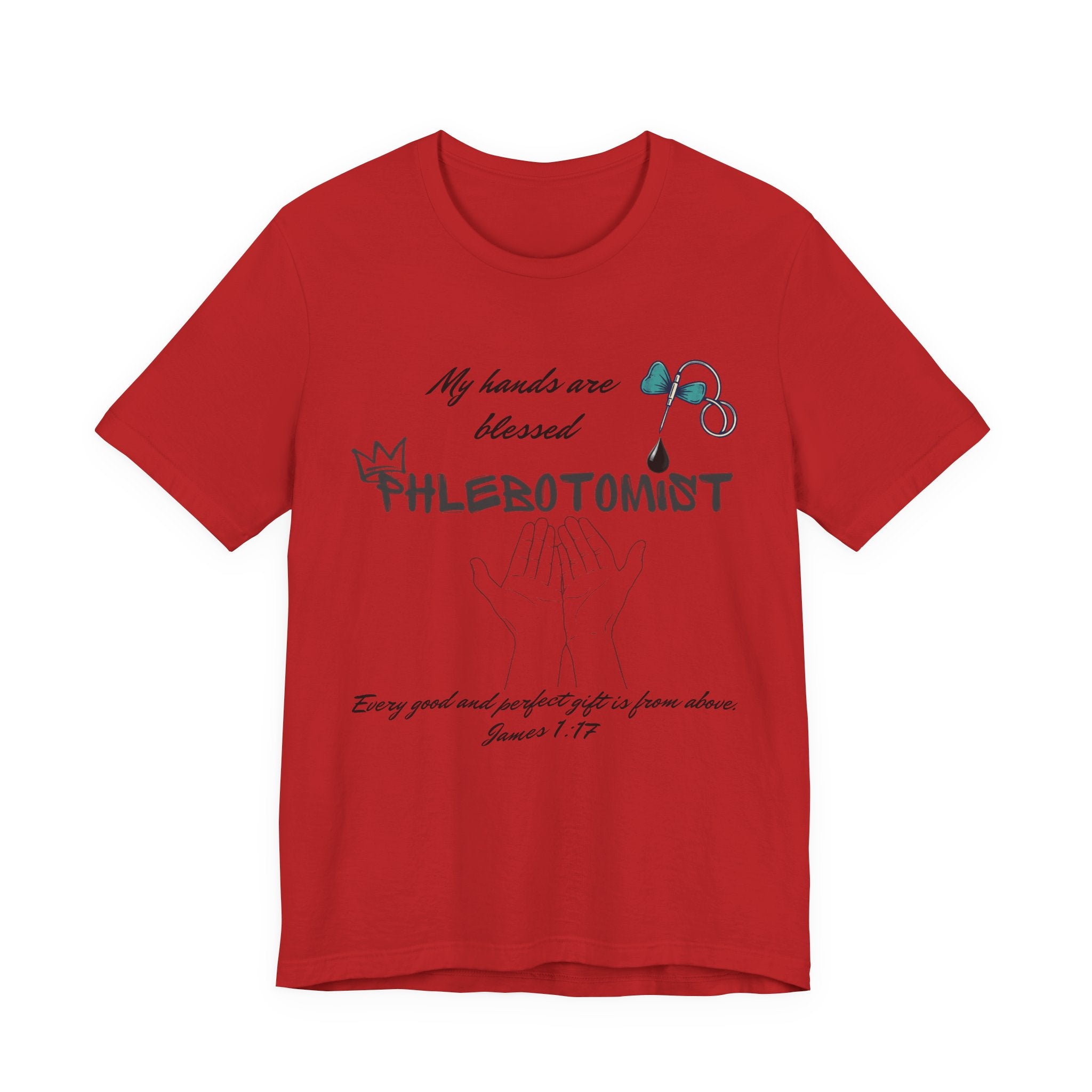 "My Hands Are Blessed" -Blessed hands Phlebotomist tee by THE FOG BRAND -Women's Christian T-Shirt, Phlebotomist T-Shirt, Medical Lab Tech