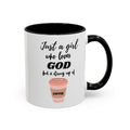 Ceramic Mug -Just a Girl Who Loves God Coffee Mug - Inspirational 11oz & 15oz Accent Mugs