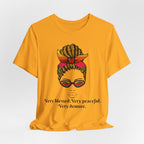 "Very Blessed, Very Peaceful, Very Demure"-Empowering Affirmation Graphic Tee