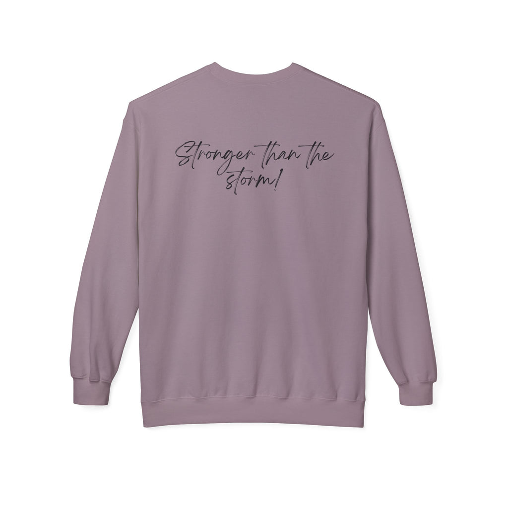 Crewneck Sweatshirt "She survived everything that was meant to destroy her"