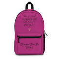 Backpack-She Survived Everything That Was Meant to Destroy Her Backpack — Inspirational Women’s Fushia Backpack
