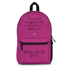 Backpack-She Survived Everything That Was Meant to Destroy Her Backpack — Inspirational Women’s Fushia Backpack