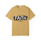 Just Have Faith Unisex Comfort Colors Tee