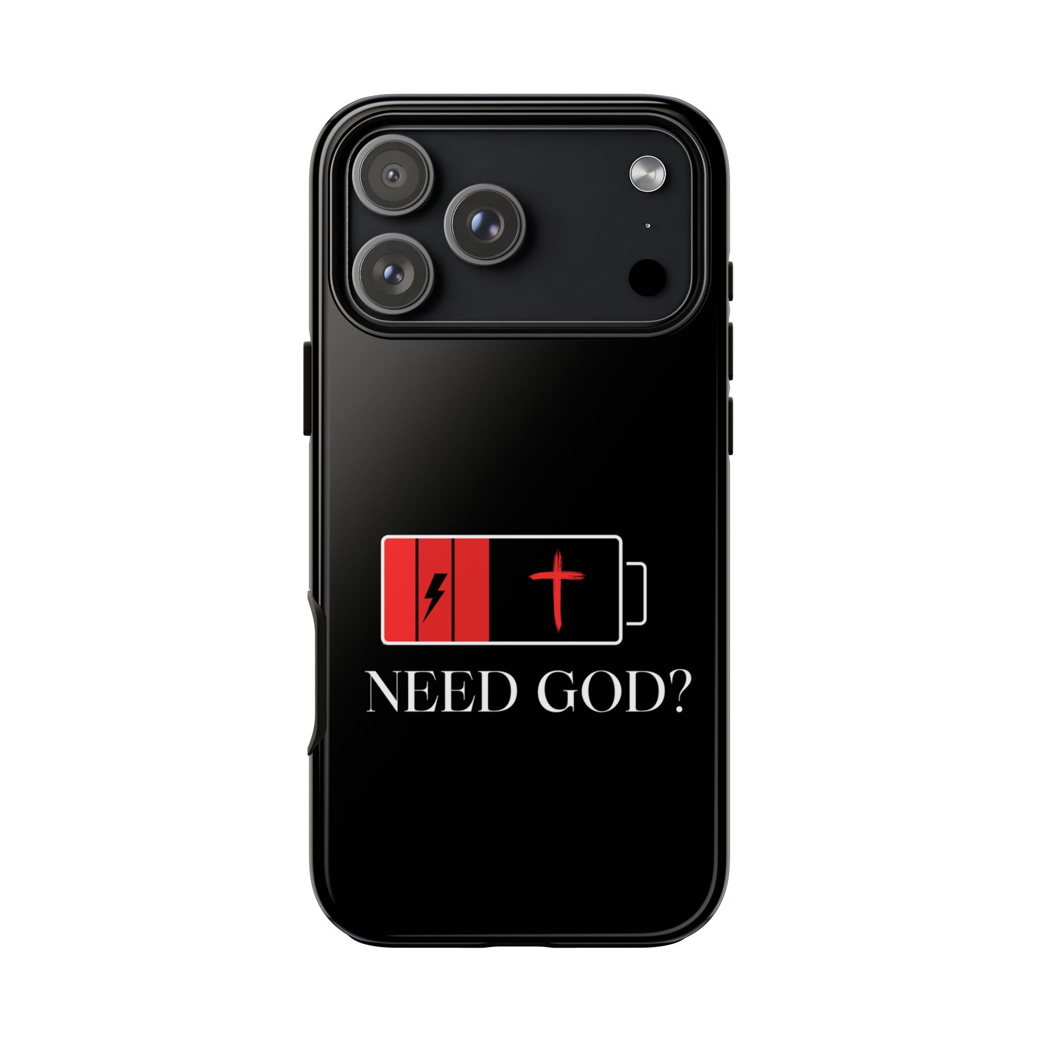 Cell Phone case-'Need God'