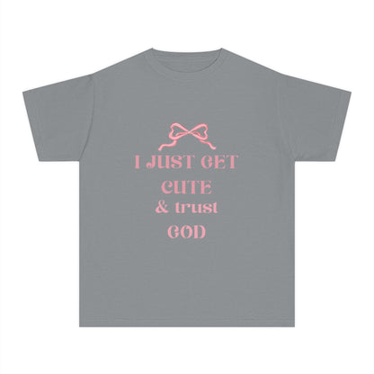 Youth Tee - I Just Get Cute & Trust God, Cute Motivational Shirt for Kids, Faith-Based Youth Apparel, Birthday Gift, Christian Clothing