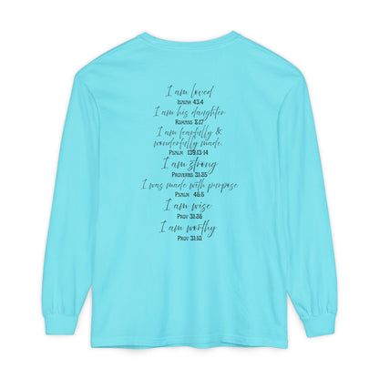 "I Am Who God Says I AM" with Inspirational Scriptures on the back, long sleeve Tee