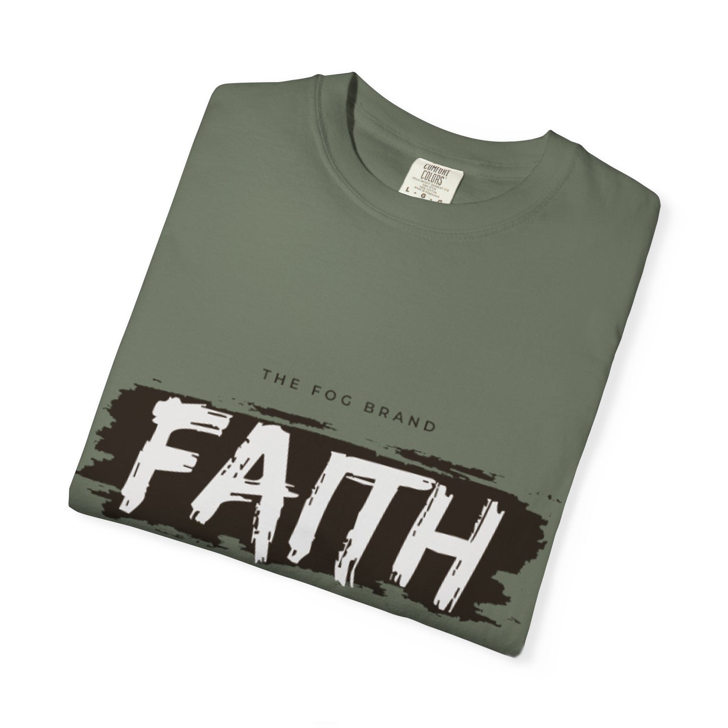 Just Have Faith Unisex Comfort Colors Tee