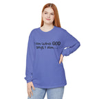 "I Am Who God Says I AM" with Inspirational Scriptures on the back, long sleeve Tee
