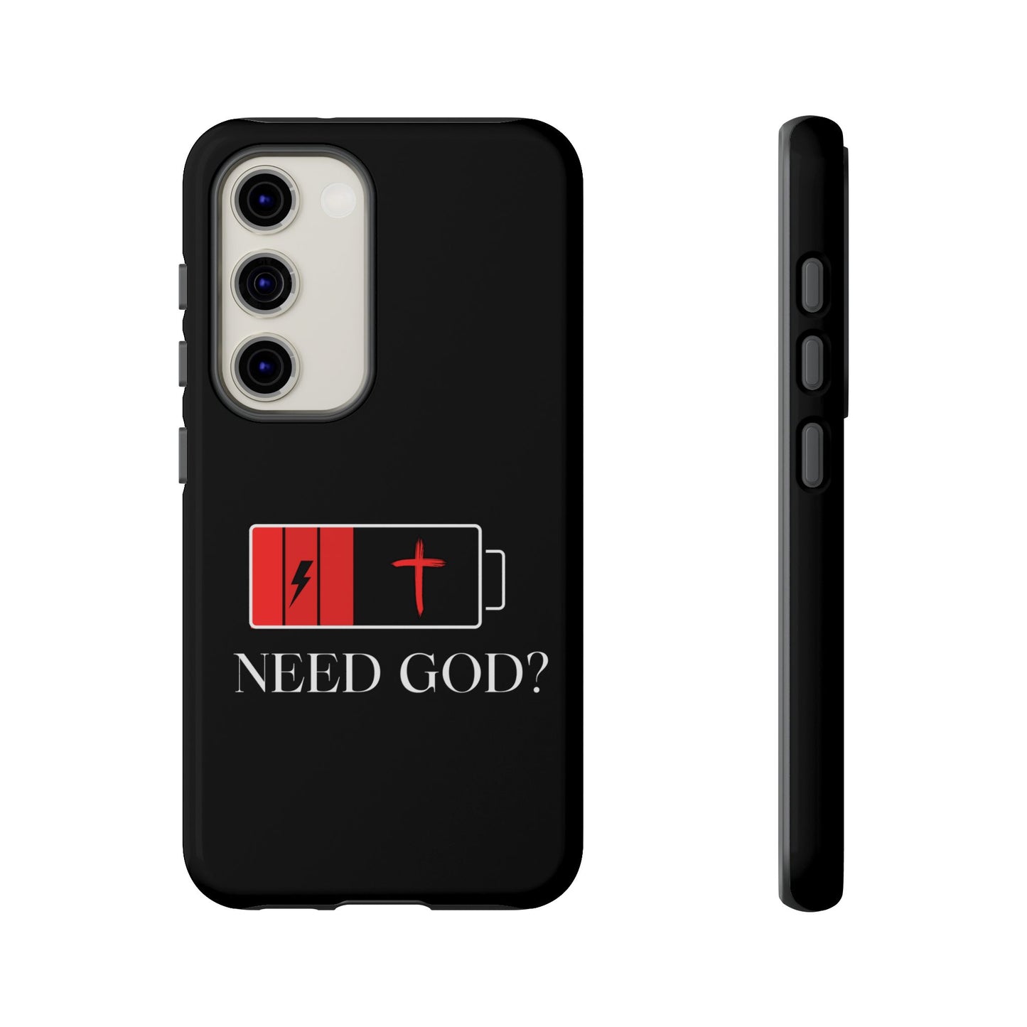 Need God Cell Phone case