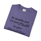 Be Humble Unisex Faith-Inspired Apparel