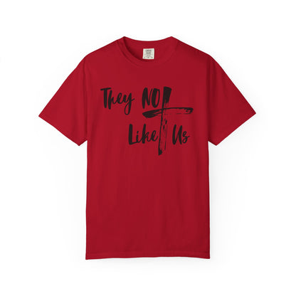 They Not Like Us-Graphic T-shirt