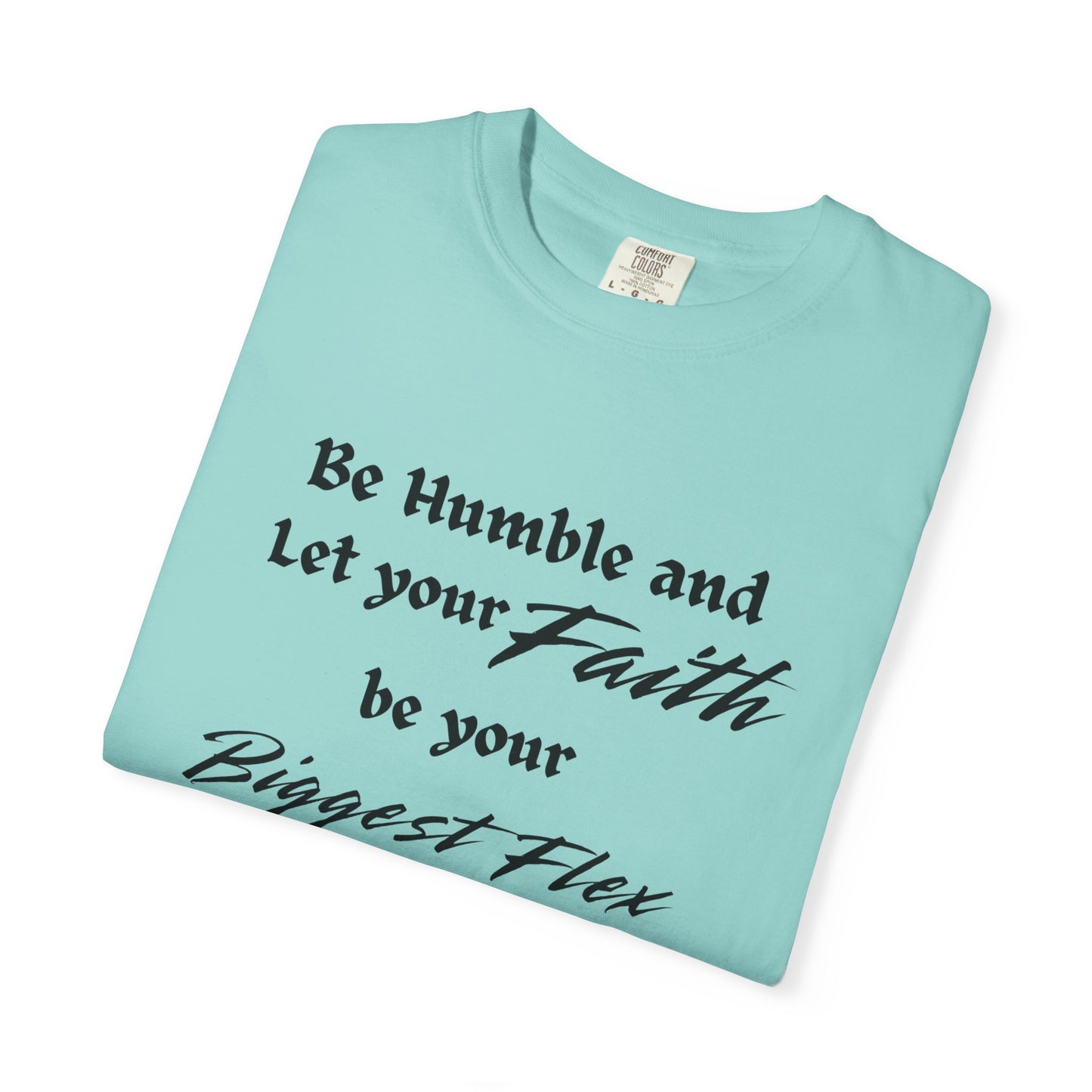 Be Humble Unisex Faith-Inspired Apparel