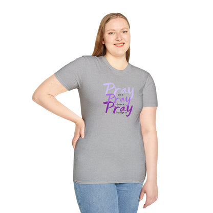 Pray On Over and Through It-Women's Softstyle Tee