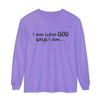"I Am Who God Says I AM" with Inspirational Scriptures on the back, long sleeve Tee