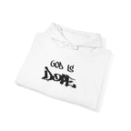 God is Dope Hoodie -Unisex Heavy Blend Sweatshirt, Casual Wear, Streetwear, Gift for Teens, Inspirational Clothing