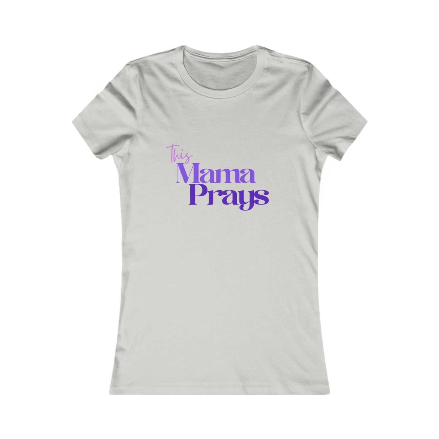 This Mama Prays Women's Tee - Inspirational Gift for Moms, Mother's Day Shirt, Faith-Based Apparel