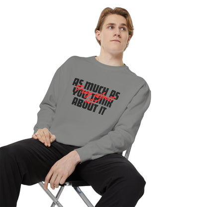 Pray About It- Religious, Unisex, Bold Print Sweatshirt, Cozy, Relaxed Fit for Everyday Wear,