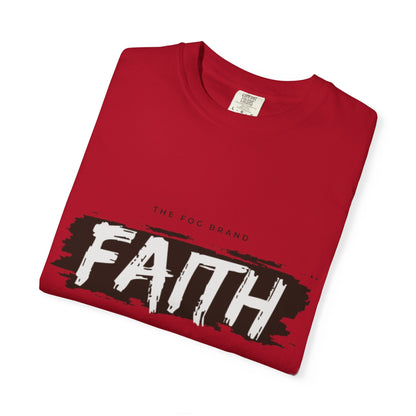 Just Have Faith Unisex Comfort Colors Tee